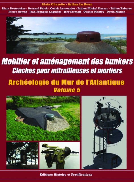 Mobilier et Aménagement des Bunkers volume 5