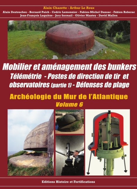 Mobilier et Aménagement des Bunkers volume 6